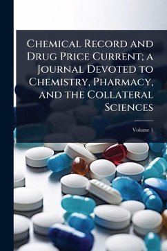 Cover Chemical Record and Drug Price Current; a Journal Devoted to Chemistry, Pharmacy, and the Collateral Sciences