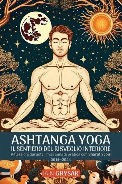 Cover Ashtanga yoga, il sentiero del risveglio interiore