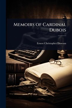 Cover Memoirs of Cardinal Dubois