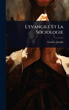 Cover L'evangile Et La Sociologie