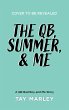 The Qb, Summer and Me - Bild 1