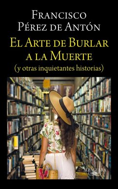 Cover El Arte de Burlar a la Muerte / The Art of Cheating Death