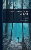 Oeuvres de Marcel Schwob
