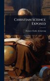 Christian Science Exposed