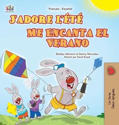J'adore l'été (Livre pour enfants bilingue français-espagnol) - Admont, Shelley; Shmuilov, Danny; Books, Kidkiddos