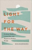 Light for the Way Light for the Way