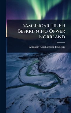 Cover Samlingar Til En Beskrifning Ã-fwer Norrland