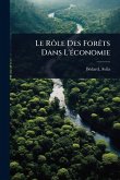 Le Rôle Des ForÃats Dans L'Ã(c)conomie Le Rôle Des ForÃats Dans L'Ã(c)conomie
