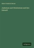 Judentum und Christentum und ihre Zukunft