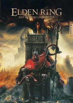 Elden Ring - Das offizielle Artbook 03 - FromSoftware Elden Ring - Das offizielle Artbook 03 - FromSoftware