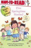 Five Springtime Stories!