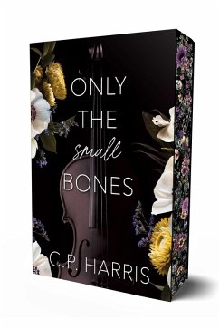 Only the Small Bones - Harris, C P