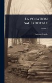 La vocation sacerdotale