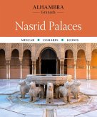 Alhambra. Nasrid Palaces Alhambra. Nasrid Palaces