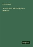 Textkritische Bemerkungen zu Matthäus Textkritische Bemerkungen zu Matthäus