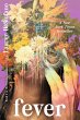 Fever - Bild 1