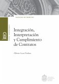 Integración, interpretación y cumplimiento de contratos