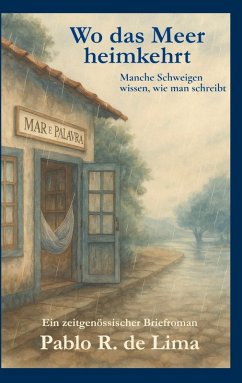 Wo das Meer heimkehrt - de Lima, Pablo R.