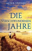 Die verschwundenen Jahre Die verschwundenen Jahre