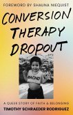 Conversion Therapy Dropout Conversion Therapy Dropout