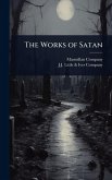 The Works of Satan