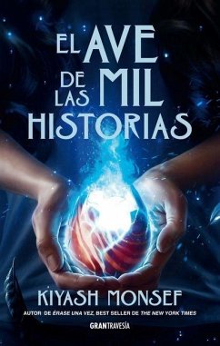 Cover El Ave de Las Mil Historias / Bird of a Thousand Stories
