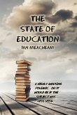 The State Of Education The State Of Education
