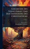 Geschichte Des Volkes Israel Und Der Entstehung Des Christenthums Geschichte Des Volkes Israel Und Der Entstehung Des Christenthums