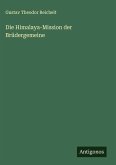Die Himalaya-Mission der Brüdergemeine
