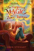 The Forgotten Magic of Zoey Turner The Forgotten Magic of Zoey Turner