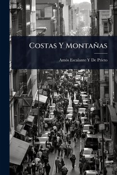 Costas Y Montañas - de Prieto, Amãs Escalante Y