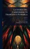 La Storia Del Canzoniere Di Francesco Petrarca