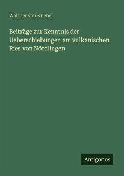 Cover Beiträge zur Kenntnis der Ueberschiebungen am vulkanischen Ries von Nördlingen