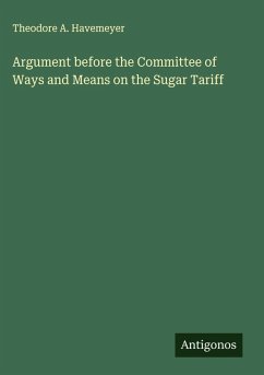 Cover Argument before the Committee of Ways and Means on the Sugar Tariff