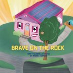 Brave on the Rock Brave on the Rock