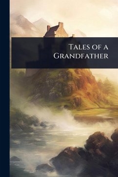 Cover Tales of a Grandfather