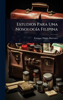 Estudios Para Una NosologÃ-a Filipina - Barcones, Enrique Mateo