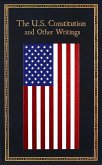 The U.S. Constitution and Other Writings The U.S. Constitution and Other Writings