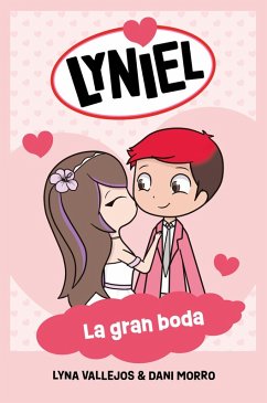 Cover Lyniel. La Gran Boda / Lyniel. the Big Wedding