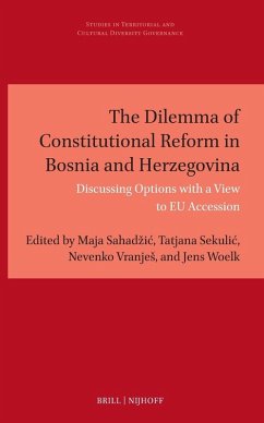 Cover The Dilemma of Constitutional Reform in Bosnia and Herzegovina