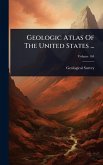 Geologic Atlas Of The United States ... Geologic Atlas Of The United States ...