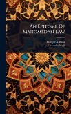 An Epitome Of Mahomedan Law An Epitome Of Mahomedan Law