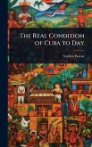 The Real Condition of Cuba to Day