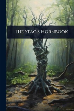 The Stag's Hornbook - Anonymous