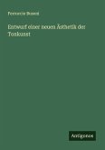 Entwurf einer neuen Ästhetik der Tonkunst