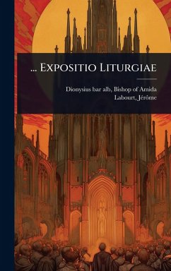 ... Expositio Liturgiae ... Expositio Liturgiae