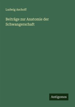 Cover Beiträge zur Anatomie der Schwangerschaft