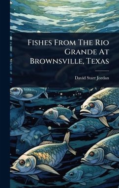 Cover Fishes From The Rio Grande At Brownsville, Texas