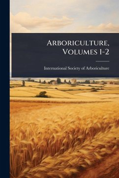 Cover Arboriculture, Volumes 1-2