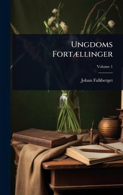 Ungdoms FortÃ]llinger - Falkberget, Johan